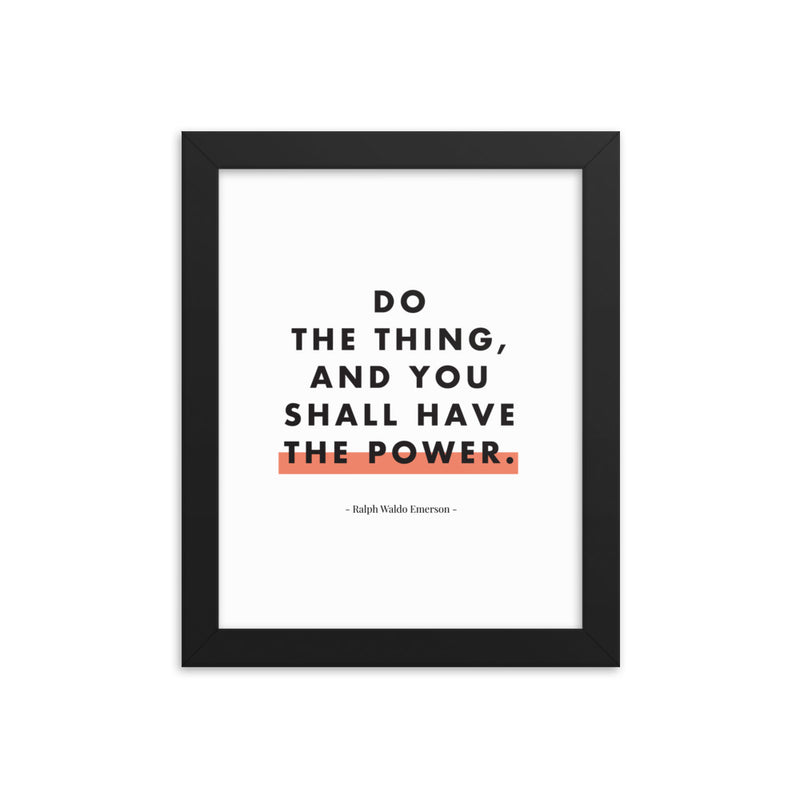 DO THE THING Framed