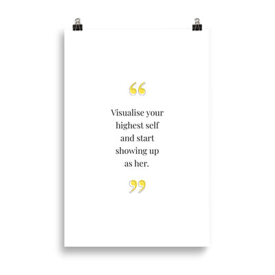 VISUALISE YOUR HIGHEST SELF Poster