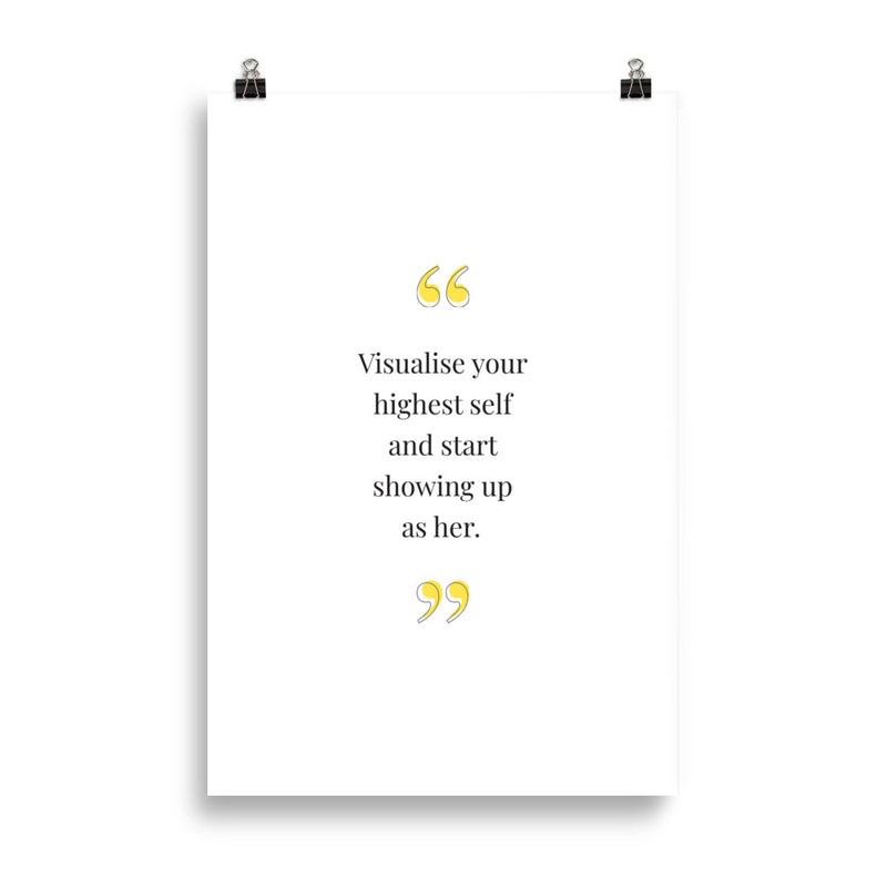 VISUALISE YOUR HIGHEST SELF Poster