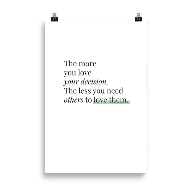 THE MORE YOU LOVE Poster