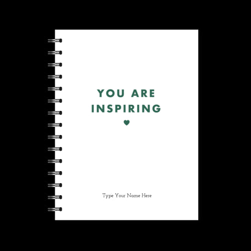 A5 Spiral Journal - You Are Inspiring